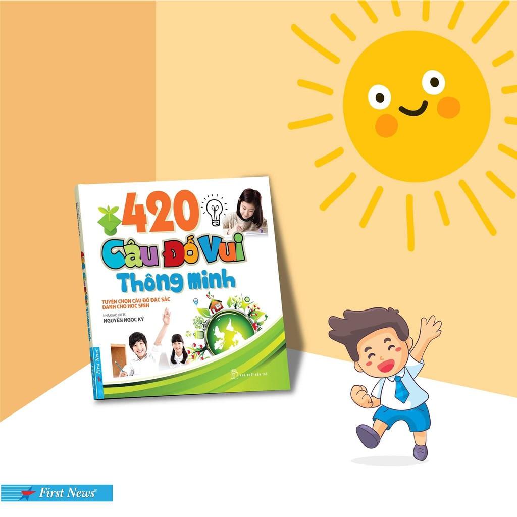 Sách 420 Câu Đố Vui Thông Minh (Tuyển chọn câu đố đặc sắc dành cho thiếu nhi) - Bản Quyền