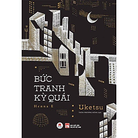 Sách- Bức Tranh Kỳ Quái của Uketsu, Tiểu Thuyết Trinh Thám Kinh Dị, Tặng kèm Bookmark (Tái bản 2023)- 2HBooks