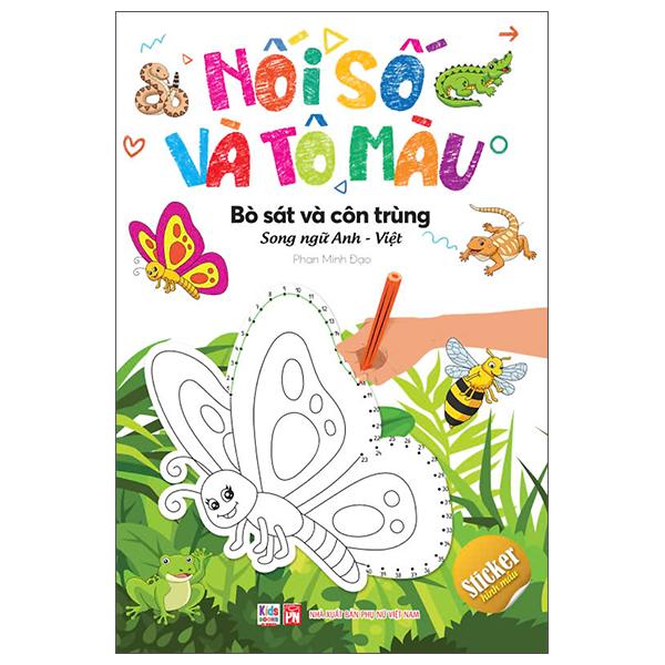 Sách - Nối Số Và Tô Màu - Bò Sát Và Côn Trùng - Song Ngữ Anh-Việt
