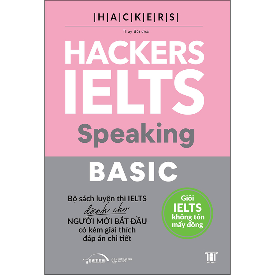 Hackers IELTS Speaking - BASIC (*** Sách Bản Quyền ***)
