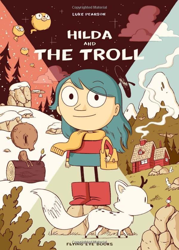 Hildafolk 1: Hilda And The Troll