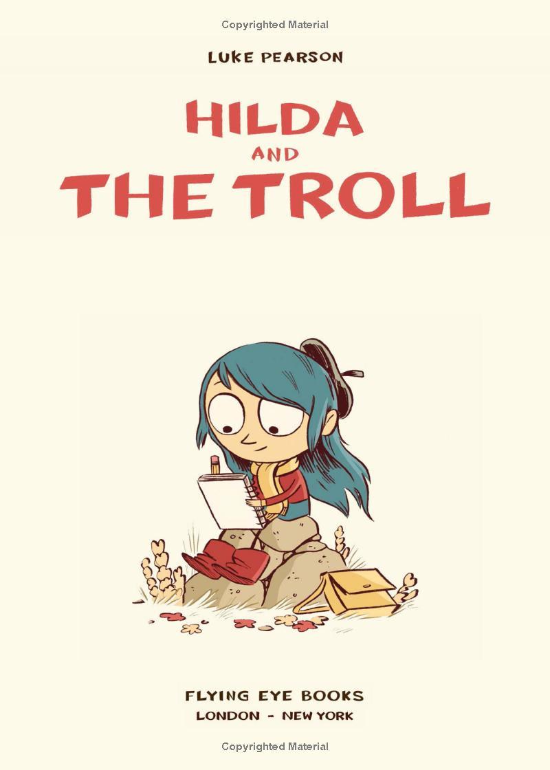 Hildafolk 1: Hilda And The Troll