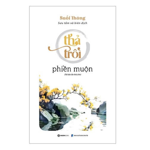 Combo Sống Đời Bình An + Thả Trôi Phiền Muộn (Tái Bản)