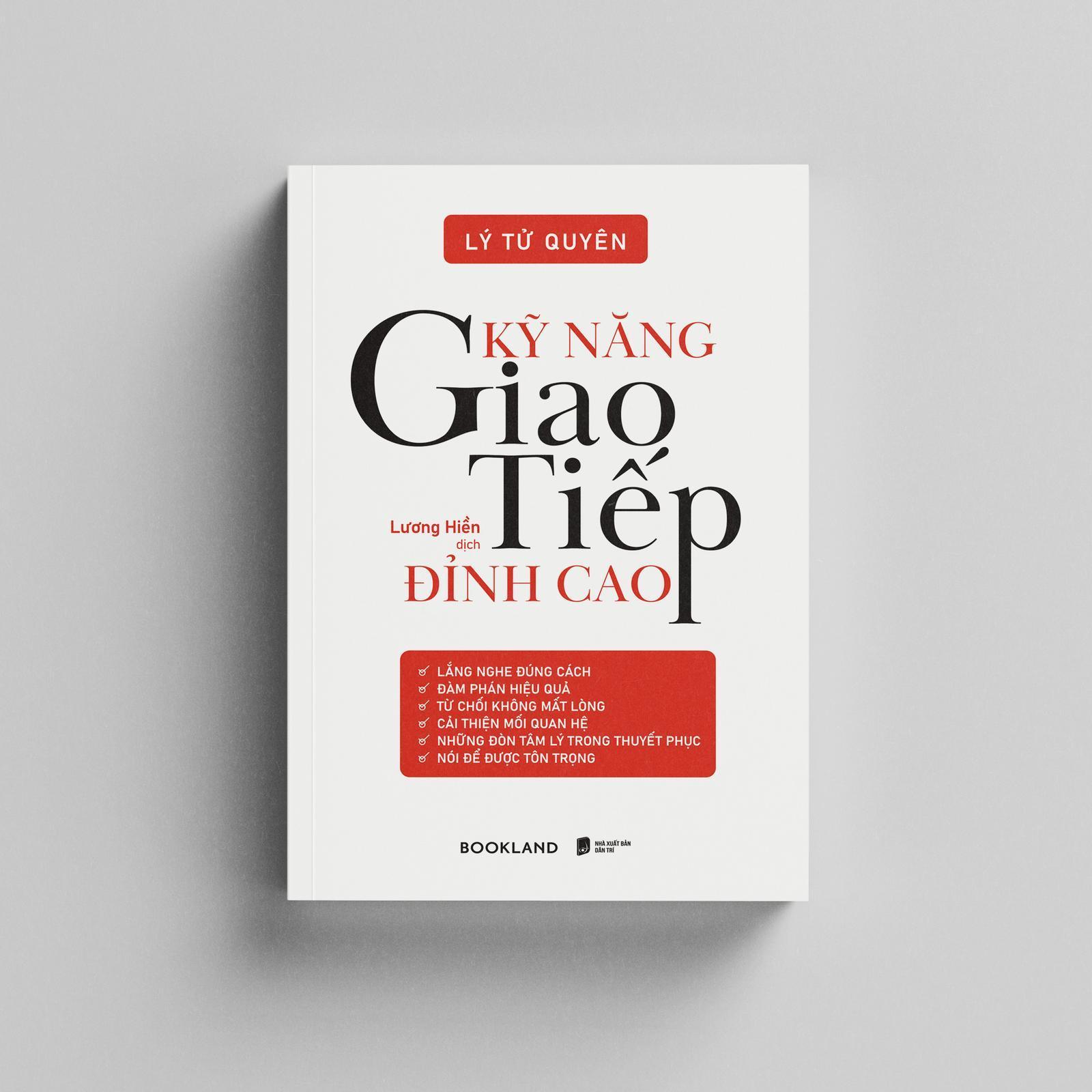 Kỹ Năng Giao Tiếp Đỉnh Cao (Tái Bản 2025) - Bản Quyền