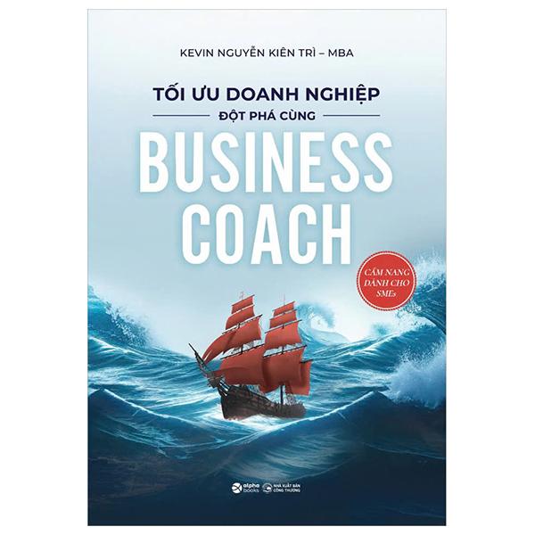 Sách - Tối Ưu Doanh Nghiệp - Đột Phá Cùng Business Coach