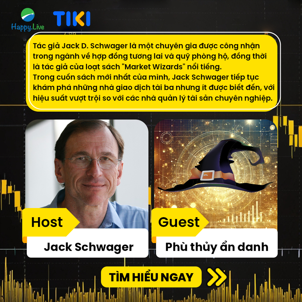 Sách Các phù thủy chứng khoán ẩn danh - Các Trader ma thuật mà bạn chưa từng nghe qua - Happy Live