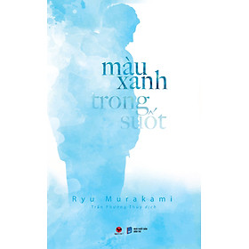 Màu Xanh Trong Suốt_BV