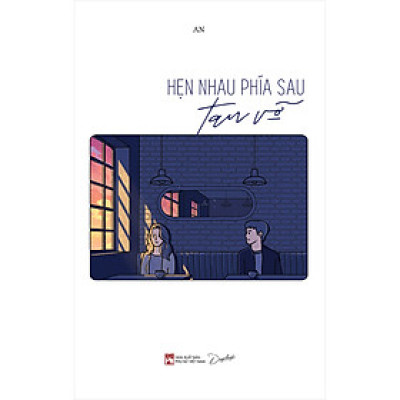 Sách Hẹn Nhau Phía Sau Tan Vỡ (AZ)