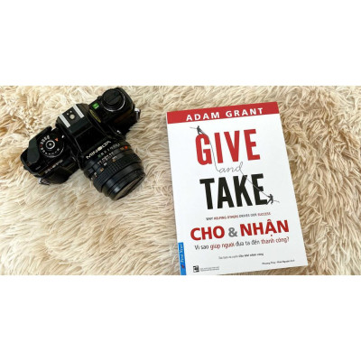 Give And Take Cho & Nhận (Tái Bản 2022) - Bản Quyền