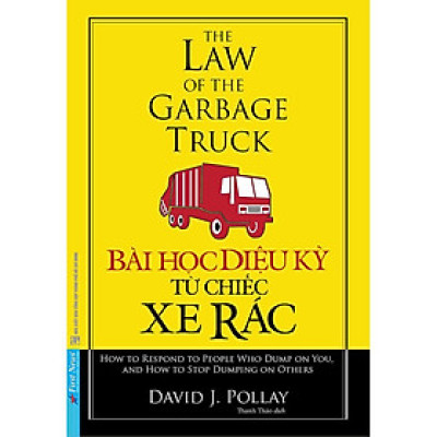 Sách Bài Học Diệu Kỳ Từ Chiếc Xe Rác (Bìa Mềm - Tái Bản) - First News