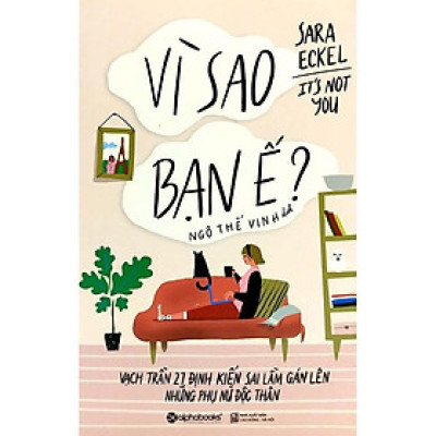 Vì Sao Bạn Ế? - BẢN QUYỀN