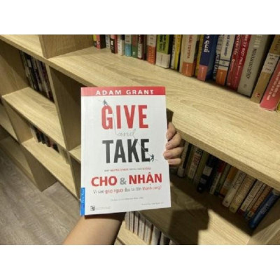 Give And Take Cho & Nhận (Tái Bản 2022) - Bản Quyền