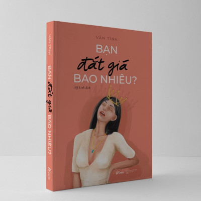 Sách - Bạn Đắt Giá Bao Nhiêu? (Bìa Hồng - Tái Bản 2022) - Bản Quyền