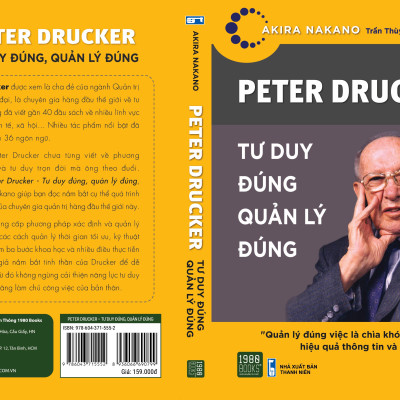 Peter Drucker Tư duy đúng Quản lý đúng - Akira Nakano (1980BOOKS HCM)
