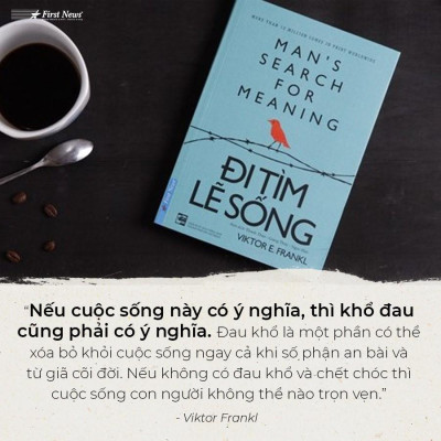 Sách Đi Tìm Lẽ Sống - First News