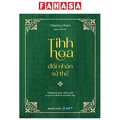 Tinh Hoa Đối Nhân Xử Thế