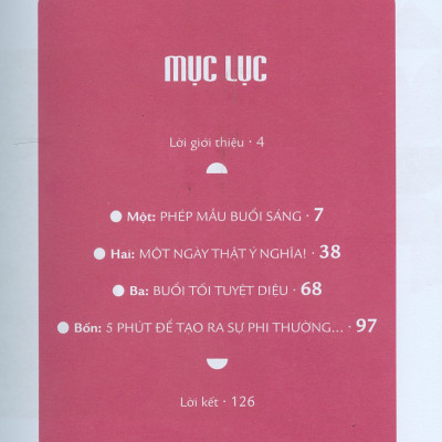 Đổi Đời Chỉ Với 5 Phút Mỗi Ngày (Bạn chính là người tạo ra phép mầu cho chính mình mỗi ngày) - Joanne Mallon; Ngô Phan Vũ dịch