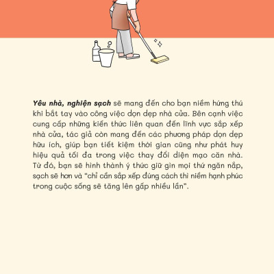 Yêu Nhà, Nghiện Sạch