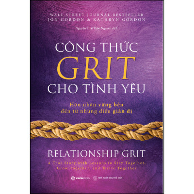 Công Thức GRIT Cho Tình Yêu - Hôn nhân vững bền đến từ những điều giản dị