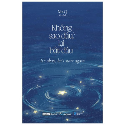 Không Sao Đâu, Lại Bắt Đầu (Song Ngữ)