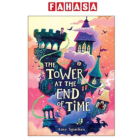 Sách ngoại văn: The Tower At The End Of Time