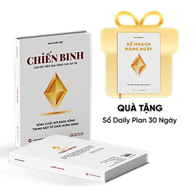 Sách Chiến Binh - Làm việc hiệu quả, nâng cao giá trị - Tác giả Mai Xuân Đạt
