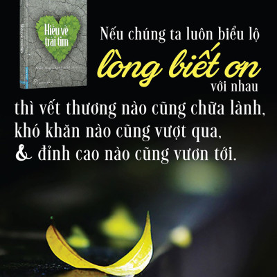 Sách Hiểu Về Trái Tim _First News