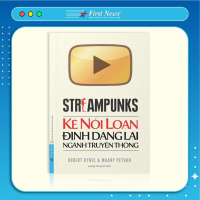 Sách Kẻ Nổi Loạn Định Dạng Lại Ngành Truyền Thông - First News