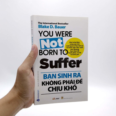 Bạn Sinh Ra Không Phải Để Chịu Khổ