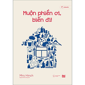 Muộn Phiền Ơi, Biến Đi!