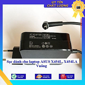 Sạc dùng cho laptop ASUS X454L X454LA Vuông - Hàng Nhập Khẩu New Seal