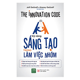 Kỹ năng sáng tạo trong làm việc nhóm