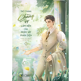 Sách - Trở Thành Chàng Vợ Làm Nền Của Nhân Vật Phản Diện - Tập 2 - AZ Việt Nam