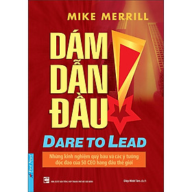 Sách - Dám Dẫn Đầu - Mike Merrill