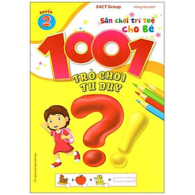 1001 Trò Chơi Tư Duy - Quyển 2
