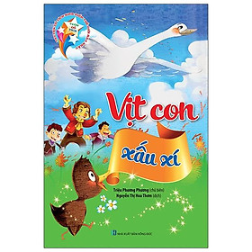 Vườn Cổ Tích - Vịt Con Xấu Xí (Tái Bản 2021)