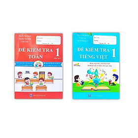 Sách - Combo Đề kiểm tra toán + tiếng việt 1 học kì 2 ( Kết Nối )