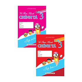 Combo Vở Thực Hành Chính Tả  Lớp 3 (Tập 1 + Tập 2)