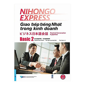 Sách - Giao Tiếp Tiếng Nhật Trong Kinh Doanh - Basic 2