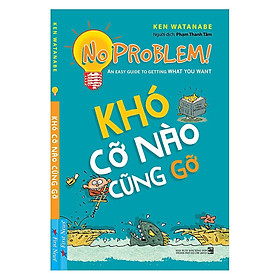 Sách - Khó Cỡ Nào Cũng Gỡ - First News