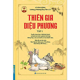 Sách - Thiên Gia Diệu Phương - Tập 1 - Minh Thắng