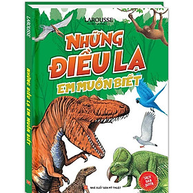 Sách - Những Điều Lạ Em Muốn Biết - Bìa Cứng - Minh Thắng