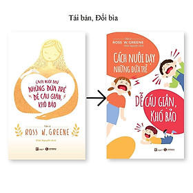 Sách - Cách Nuôi Dạy Đứa Trẻ Dễ Cáu Giận, Khó Bảo - Thái Hà Books