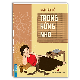 Trong Rừng Nho (Bìa Mềm)