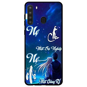 Ốp lưng dành cho Samsung Galaxy A21 mẫu Nợ Cha Một Con Rể