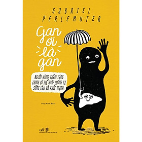 Gan ơi là gan - Bản Quyền