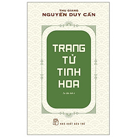 Trang Tử Tinh Hoa - TRẺ