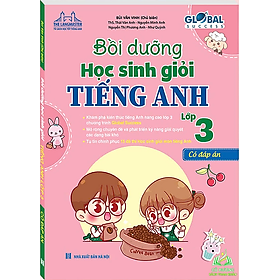Sách - GLOBAL SUCCESS Bồi dưỡng học sinh giỏi tiếng anh lớp 3 ( có đáp án) #huongbook