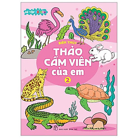 Bé Tập Tô Màu - Thảo Cầm Viên Của Em - Tập 2