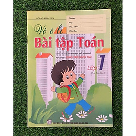 SÁCH - Vở ô li Bài tập Toán Lớp 1  ( Bám sát SGK Chân Trời Sáng Tạo) (HA-MK)